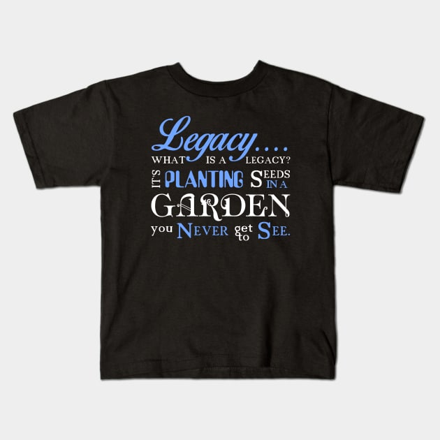 Hamilton Musical Quote.Legacy. Kids T-Shirt by KsuAnn